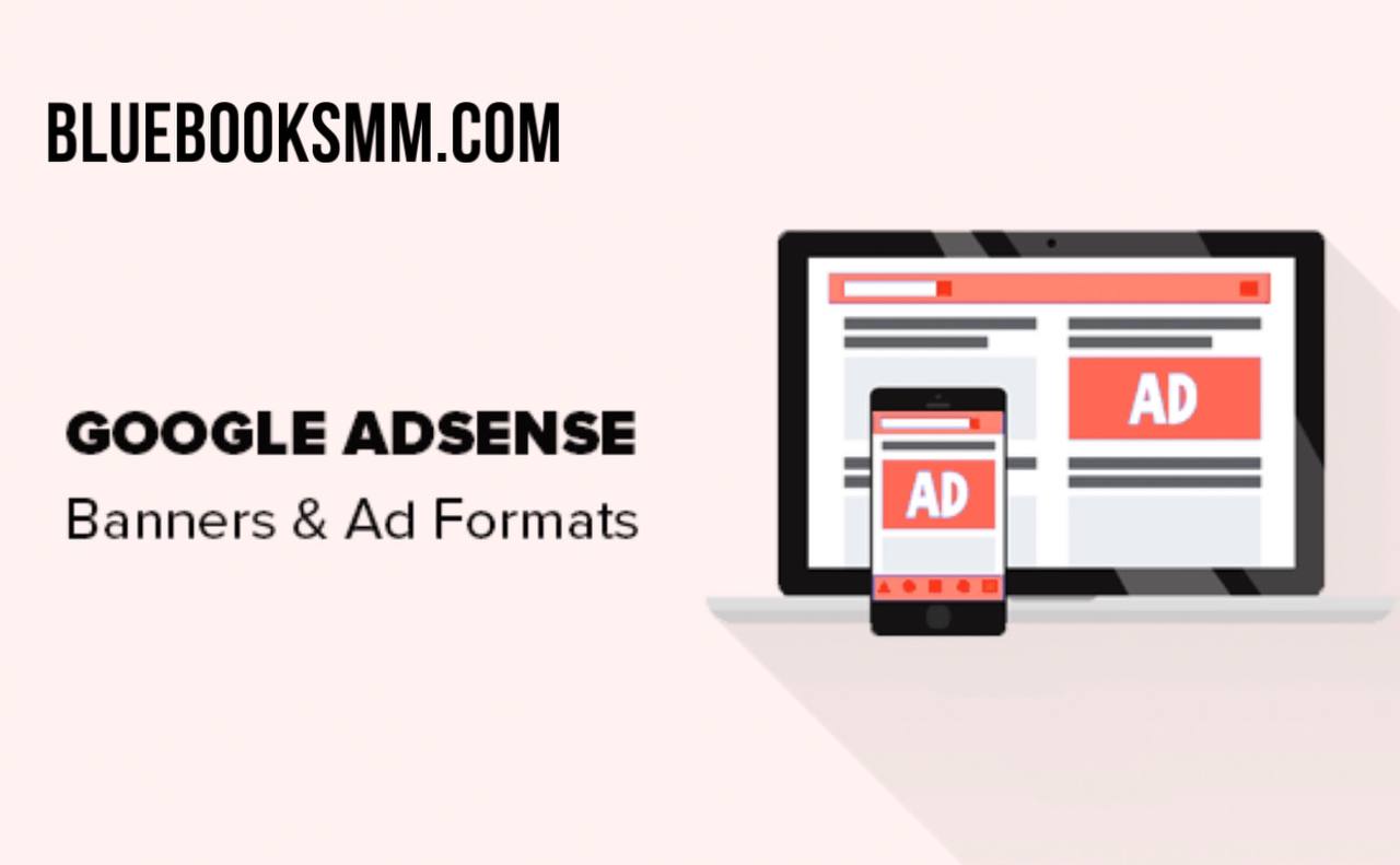 Understanding the Different Ad Formats in Google AdSense